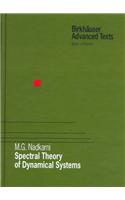 Spectral Theory of Dynamical Systems: (Birkhauser Advanced Texts / Basler Lehrbucher)