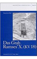 Das Grab Ramses'x. (Kv 18)