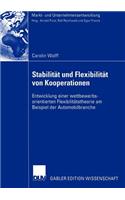 Stabilität Und Flexibilität Von Kooperationen