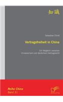 Vertragsfreiheit in China: Ein Vergleich zwischen chinesischem und deutschem Vertragsrecht