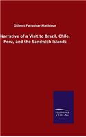 Narrative of a Visit to Brazil, Chile, Peru, and the Sandwich Islands