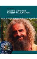 Wir sind auf einem großen Klärungskurs