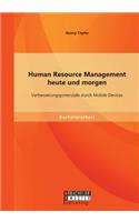 Human Resource Management heute und morgen