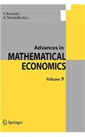 Advances in Mathematical Economics Volume 9