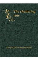 The Sheltering Vine