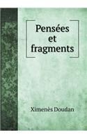 Pensées et fragments