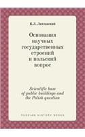 Scientific Base of Public Buildings and the Polish Question