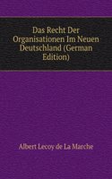 Das Recht Der Organisationen Im Neuen Deutschland (German Edition)