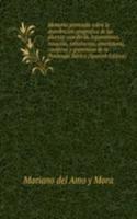Memoria premiada sobre la distribucion geografica de las plantas coneiferas, leguminosas, rosaceas, salsolaceas, amentaceas, coniferas y gramineas de la Peninsula Iberica (Spanish Edition)