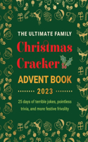 The Ultimate Family Christmas Cracker Advent Book