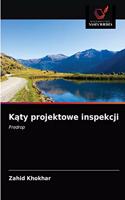 Katy projektowe inspekcji