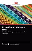 Irrigation et Vodou en Haïti