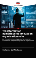 Transformation numérique et innovation organisationnelle