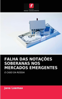 Falha Das Notações Soberanas Nos Mercados Emergentes