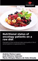Nutritional status of oncology patients on a raw diet