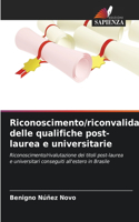 Riconoscimento/riconvalida delle qualifiche post-laurea e universitarie