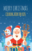 Merry Christmas - Coloring Book for Kids