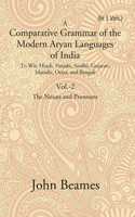 A Comparative Grammar Of The Modern Aryan Languages Of India To Wit, Hindi, Panjabi, Sindhi, Gujarati, Marathi, Oriya, And Bangali (The Noun And Pronoun) Volume 2Nd [Hardcover]