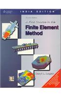 A First Course in the Finite Element Method