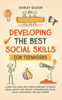 Developing the Best Social Skills for Teenagers