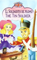 El soldadito de plomo / The tin soldier
