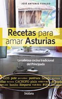 Recetas para amar Asturias: La sabrosa cocina tradicional del Principado (Esgaya, Band 1)