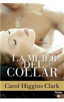 La Mujer del Collar