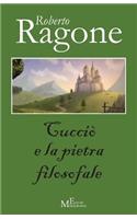 Cuccio' e la pietra filosofale