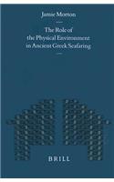 Role of the Physical Environment in Ancient Greek Seafaring