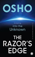 The Razorâ€™s Edge: Entering into the Unknown