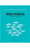 Studies on Lake Vechten and Tjeukemeer, the Netherlands