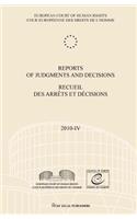 Reports of Judgments and Decisions / Recueil Des Arrets Et Decisions Vol. 2010-IV