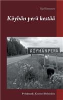 Köyhän perä kestää: Pyörämatka Kemistä Helsinkiin