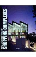 New Architecture of Shopping Complexes