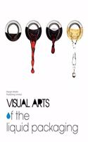 Visual Arts of the Liquid Packaging