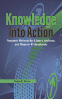 Knowledge into Action
