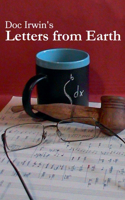 Doc Irwin's Letters From Earth