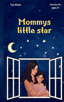 Mommy's Little Star