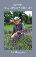 Snippets of a Grandfather's Life