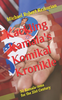 Kackling Kamala's Komikal Kronikle