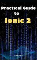 Practical Guide to Ionic 2: Guide