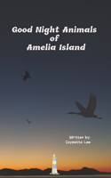 Good Night, Animals of Amelia Island