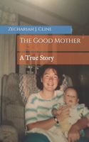 The Good Mother