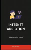 Internet Addiction