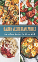 Healthy Mediterranean Diet