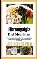 The Fibromyalgia Diet Meal Plan