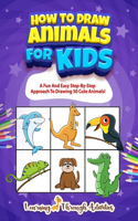 How To Draw Animals For Kids