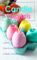 DIY Candle Tutorials