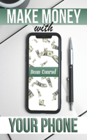Make Money with Your Phone