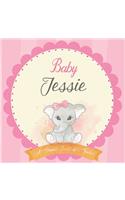 Baby Jessie A Simple Book of Firsts